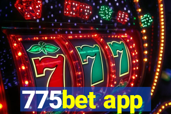 775bet app